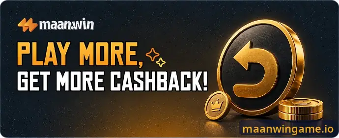 Maanwin Play More, Get More Cashback promotion banner